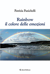 Patrizia Panichelli – Rainbow il colore delle emozioni